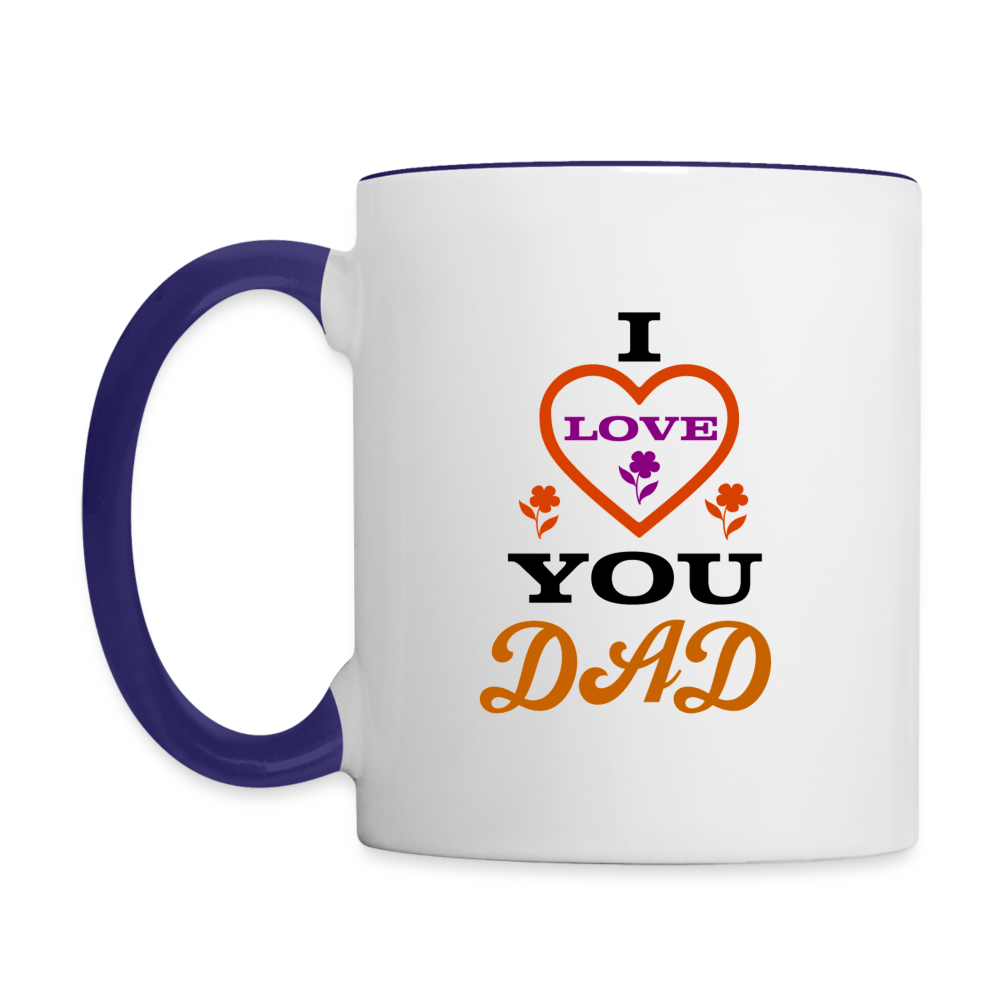 I Love You Dad Coffee Mug Color: white/black