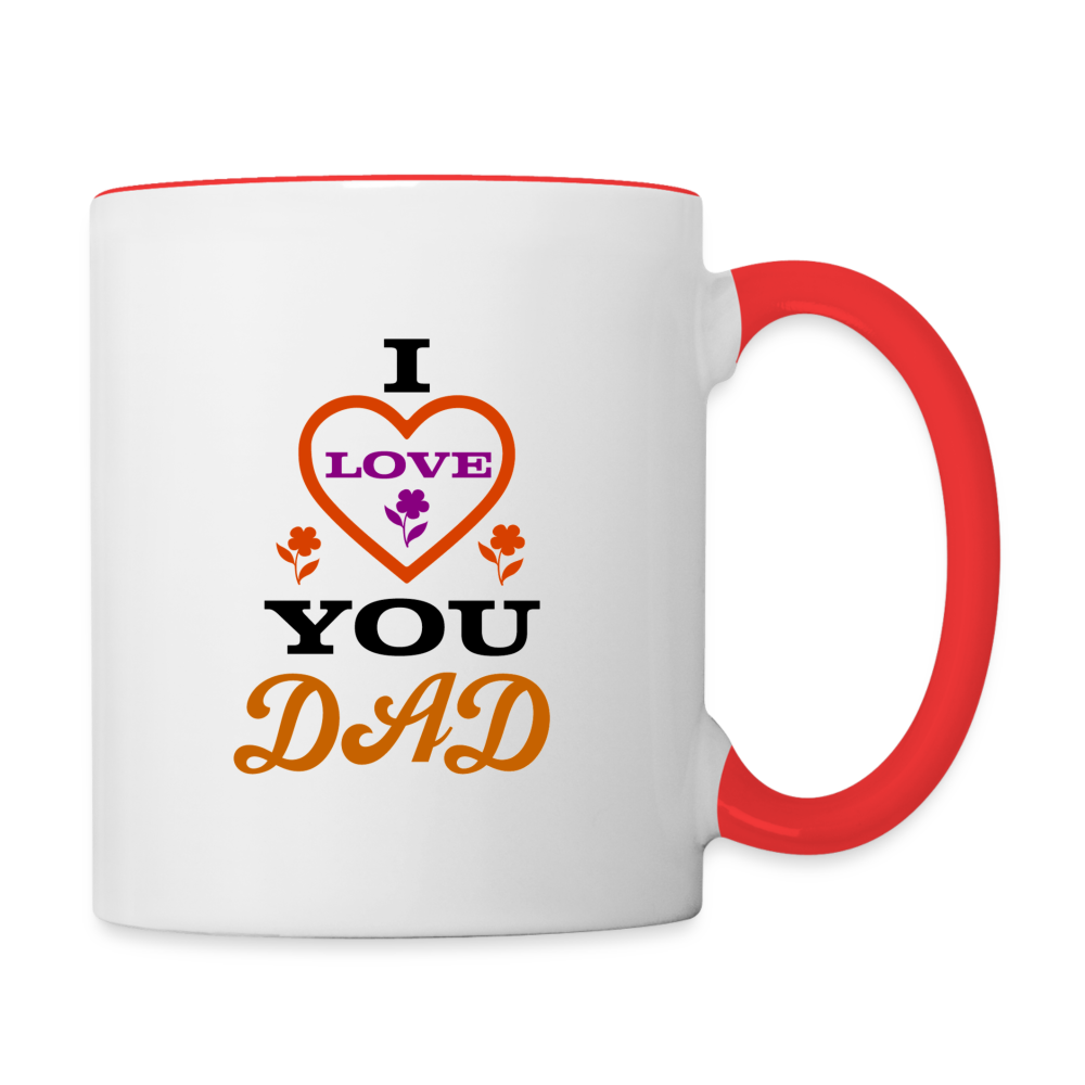 I Love You Dad Coffee Mug Color: white/red