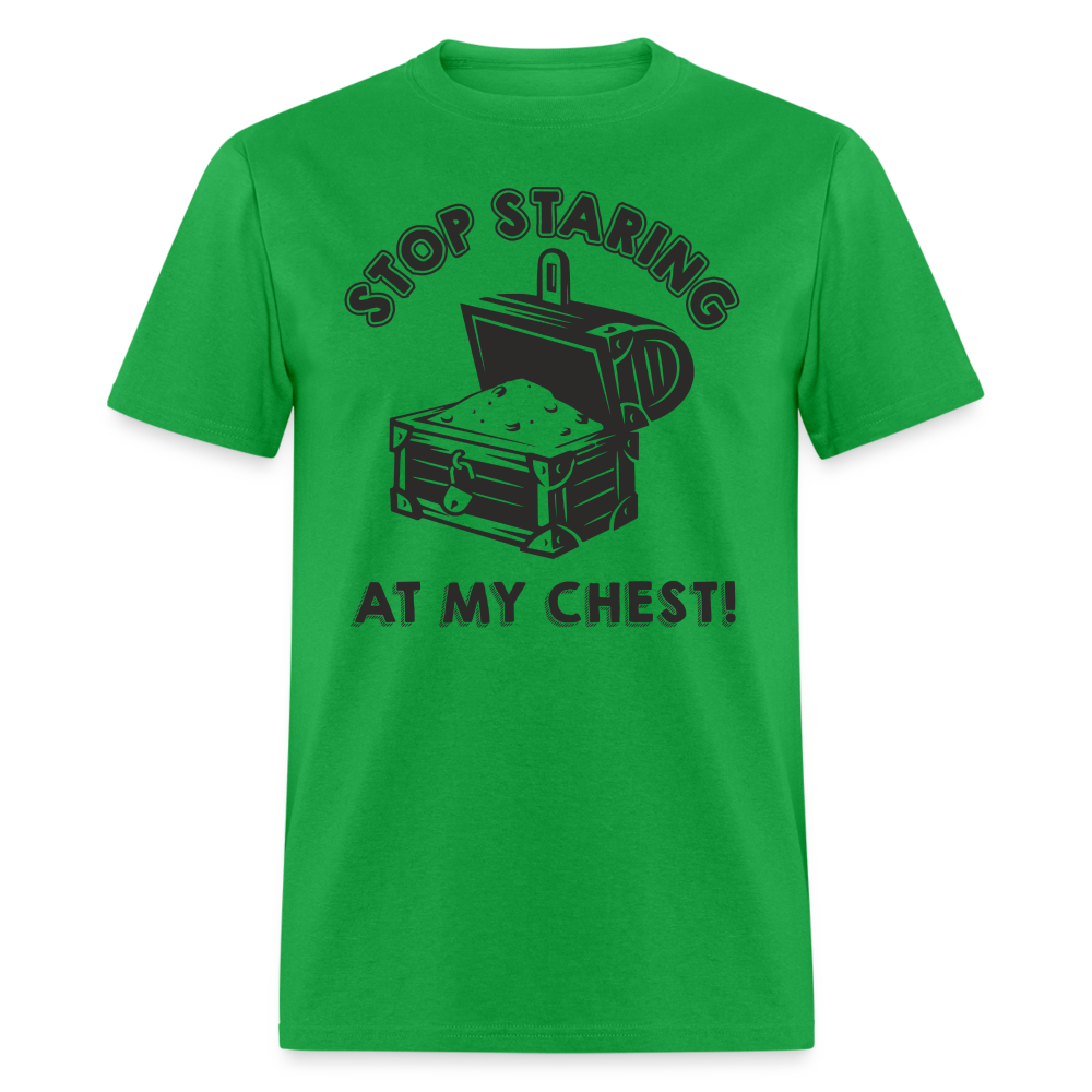 Stop Staring At My Chest T-Shirt - bright green