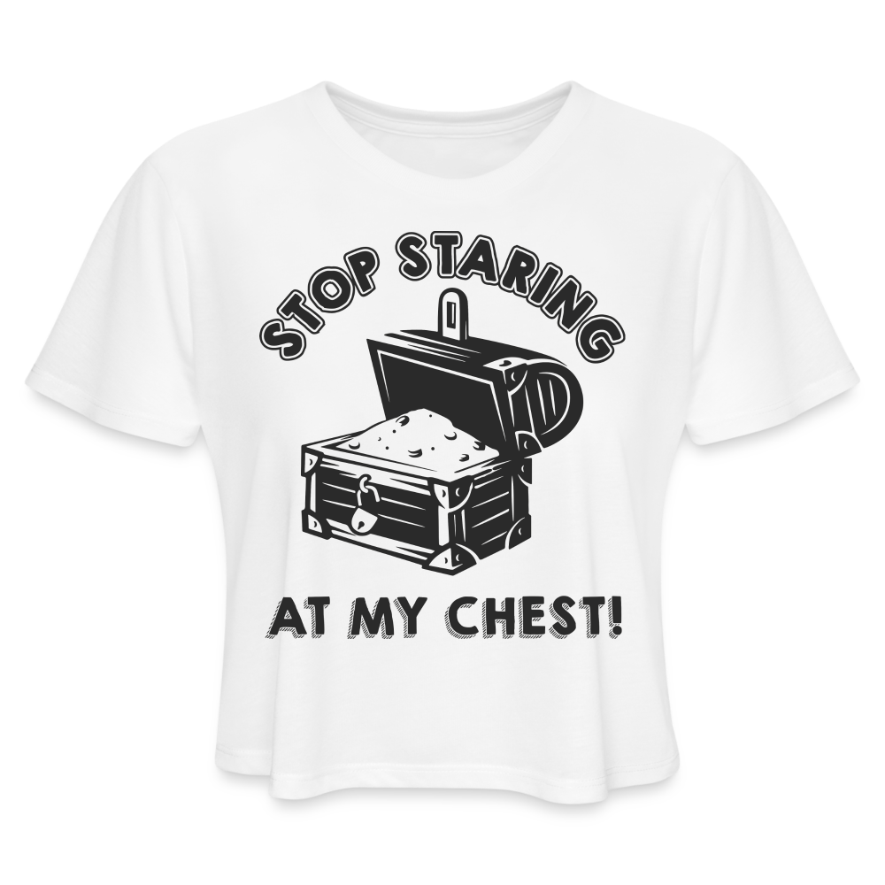 Stop Stating At My Chest Women's Cropped T-Shirt Color: mauve