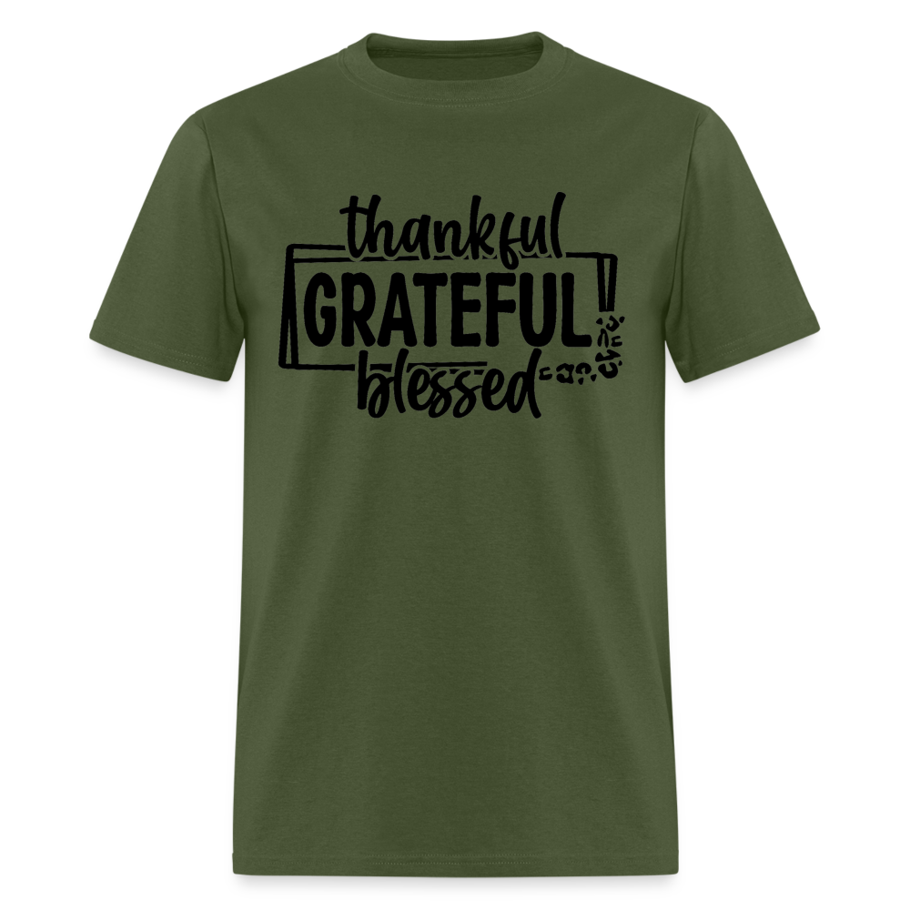 Thankful Grateful Blessed T-Shirt Color: military green
