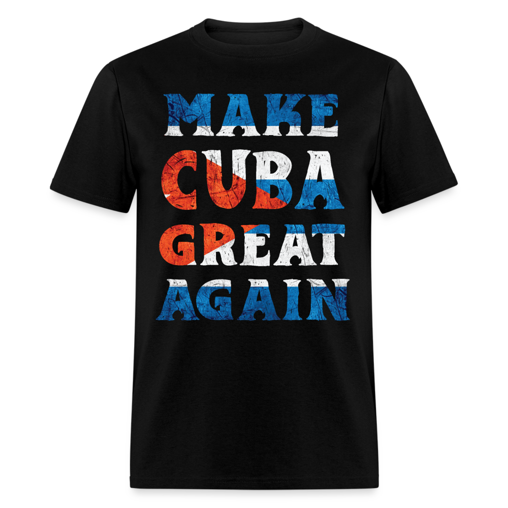 Make Cuba Great Again T-Shirt - black