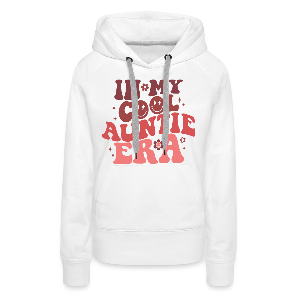 In My Cool Auntie Era : Women’s Premium Hoodie - white