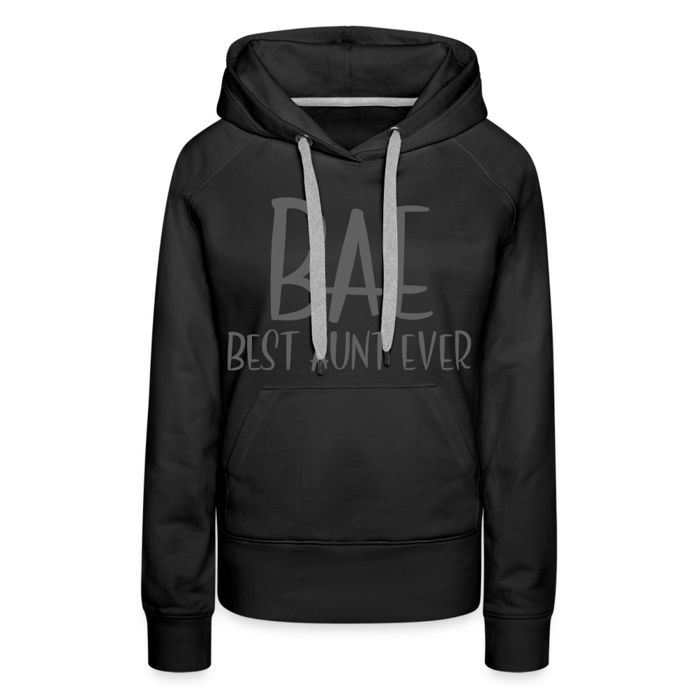 BAE Best Aunt Ever Premium Hoodie - black