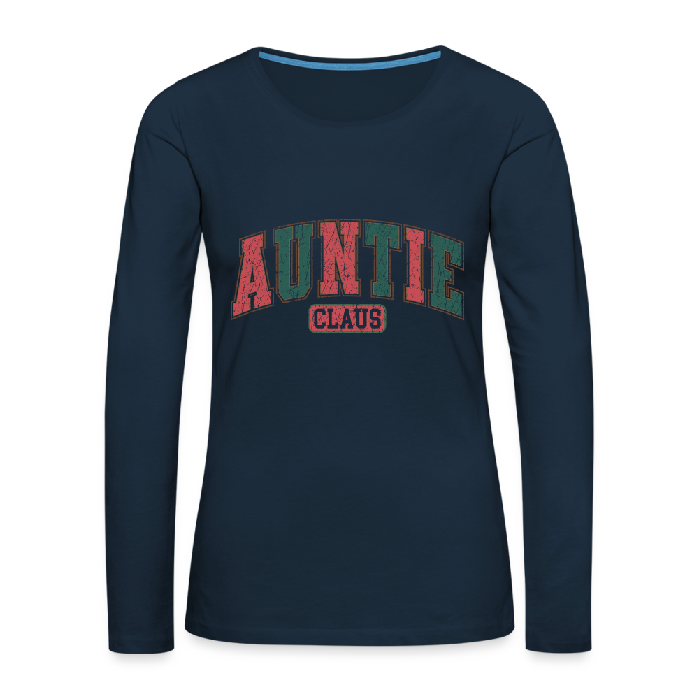 Auntie Claus Premium Long Sleeve T-Shirt Color: deep navy