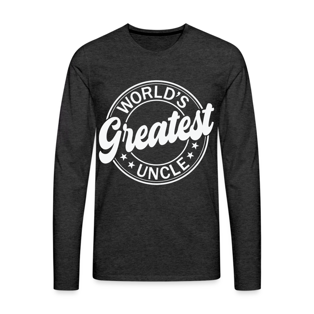 World's Greatest Uncle Premium Long Sleeve T-Shirt Color: charcoal grey