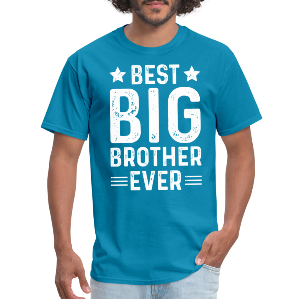 Best Big Brother Ever T-Shirt - turquoise