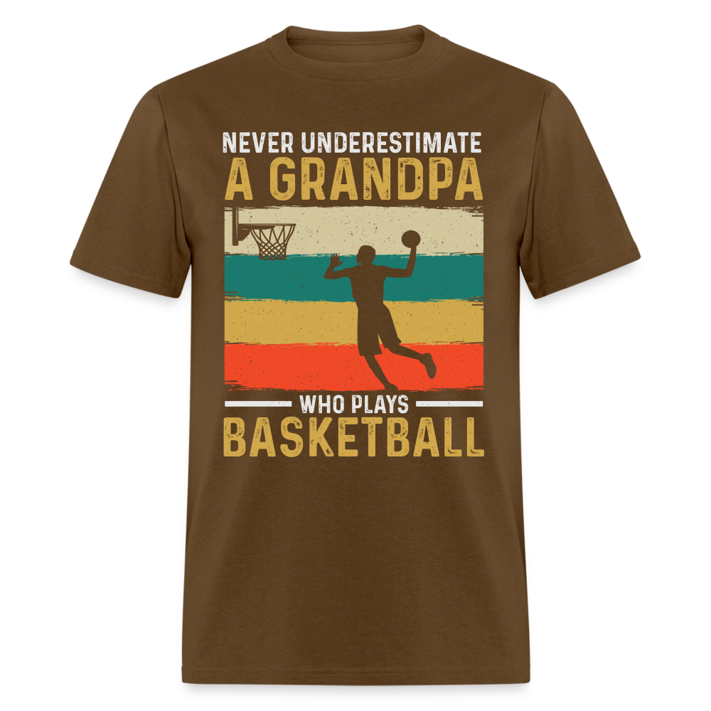 Never Underestimate A Grandpa Who Plays Basketball T-Shirt - brown