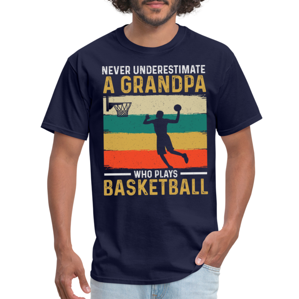 Never Underestimate A Grandpa Who Plays Basketball T-Shirt - navy