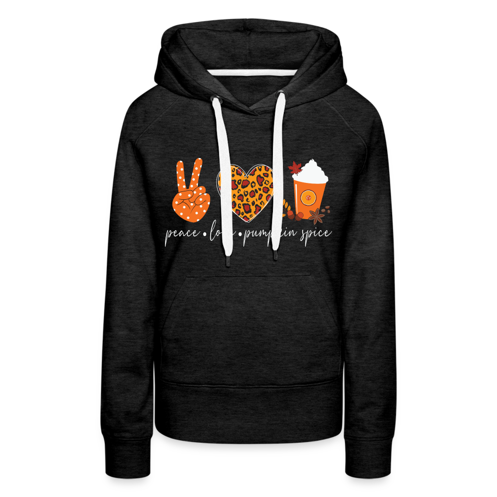 Peace Love Pumpkin Spice Women’s Premium Hoodie - charcoal grey