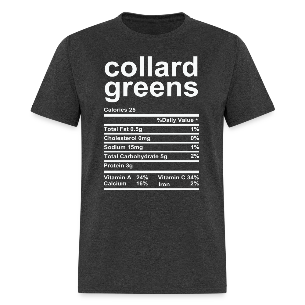 Collard Greens Nutrition Facts T-Shirt - heather black