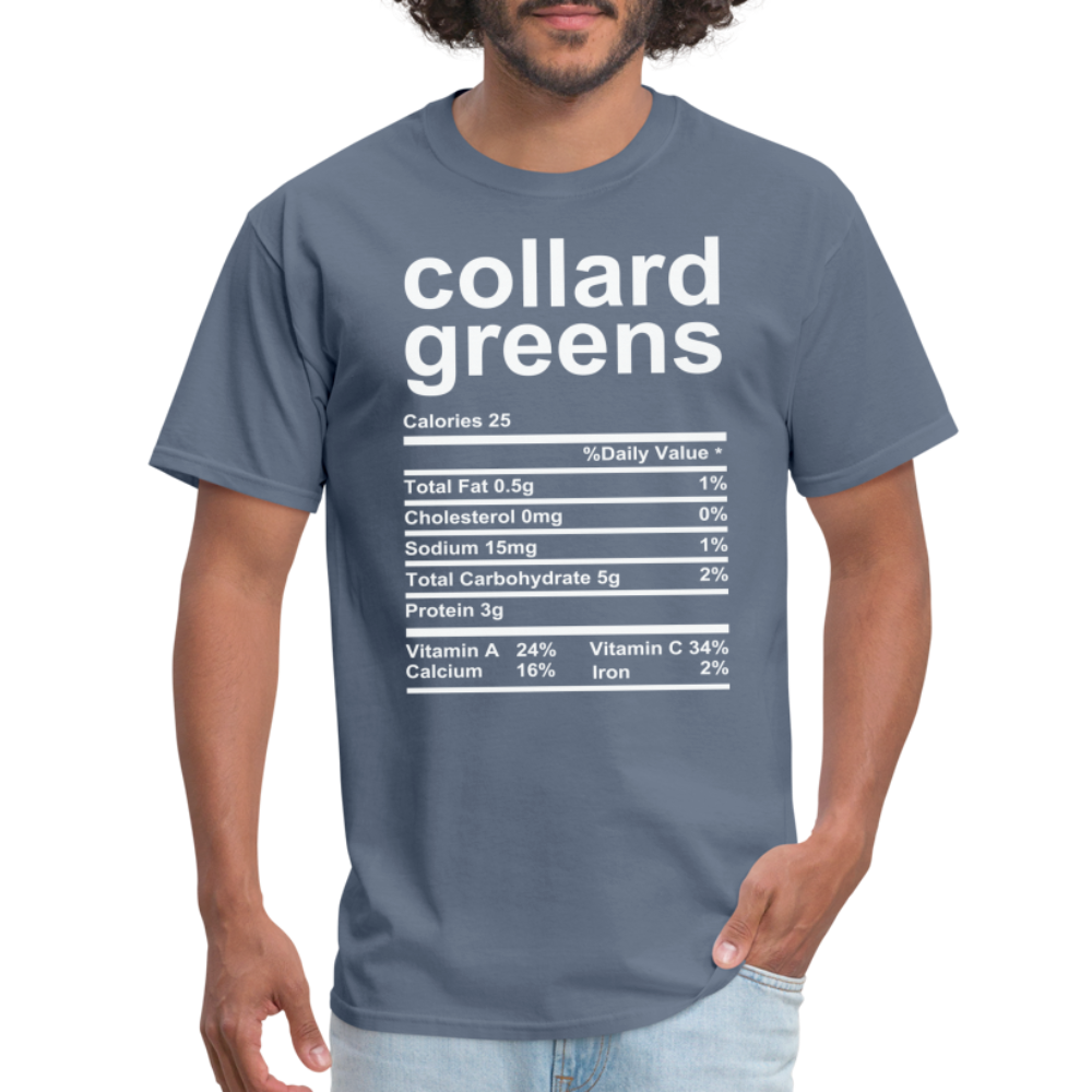 Collard Greens Nutrition Facts T-Shirt - denim