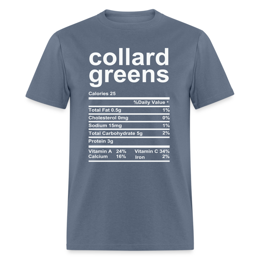 Collard Greens Nutrition Facts T-Shirt - denim