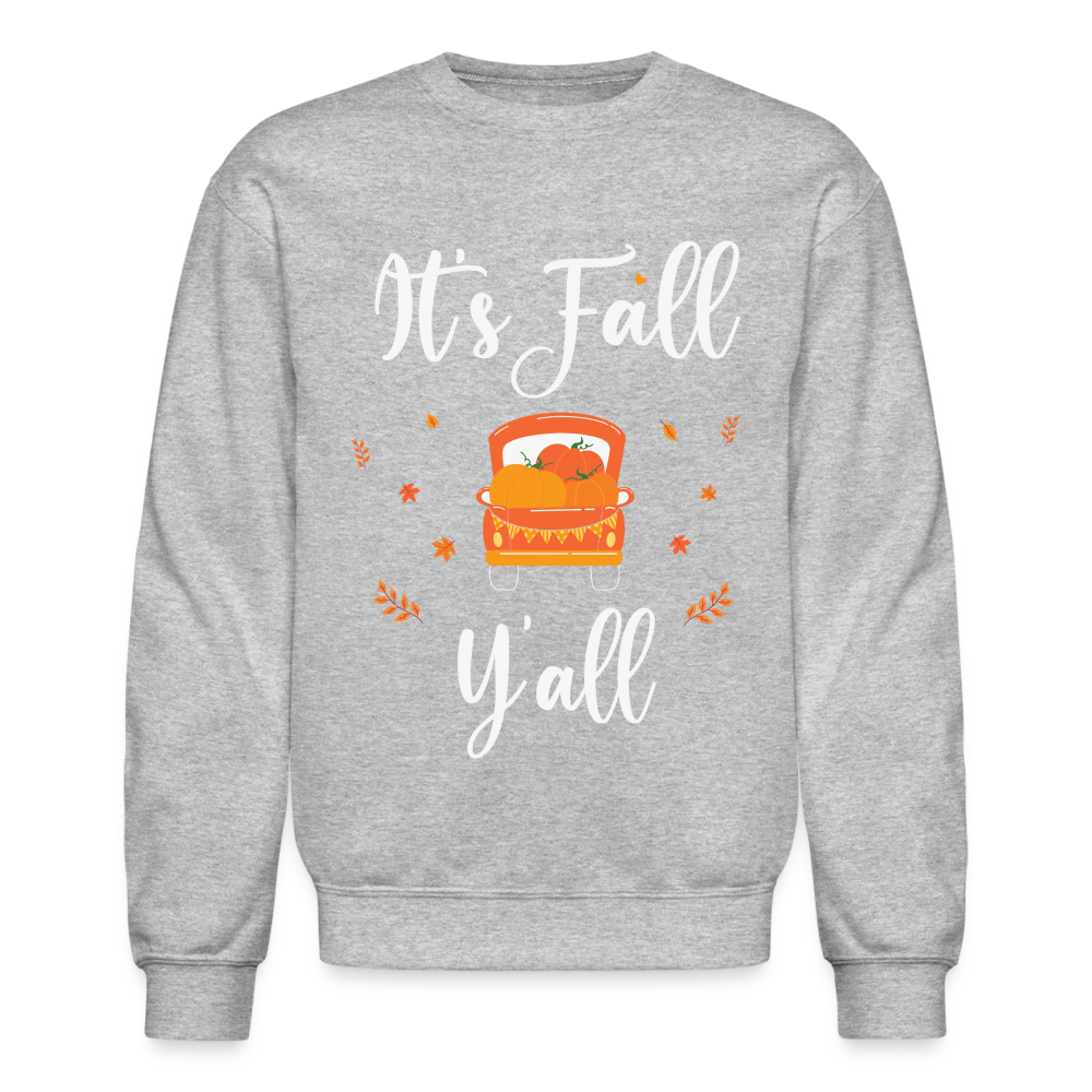 It's Fall Y'all Sweatshirt - heather gray