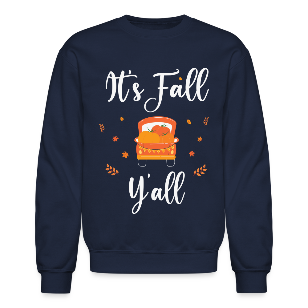 It's Fall Y'all Sweatshirt - navy