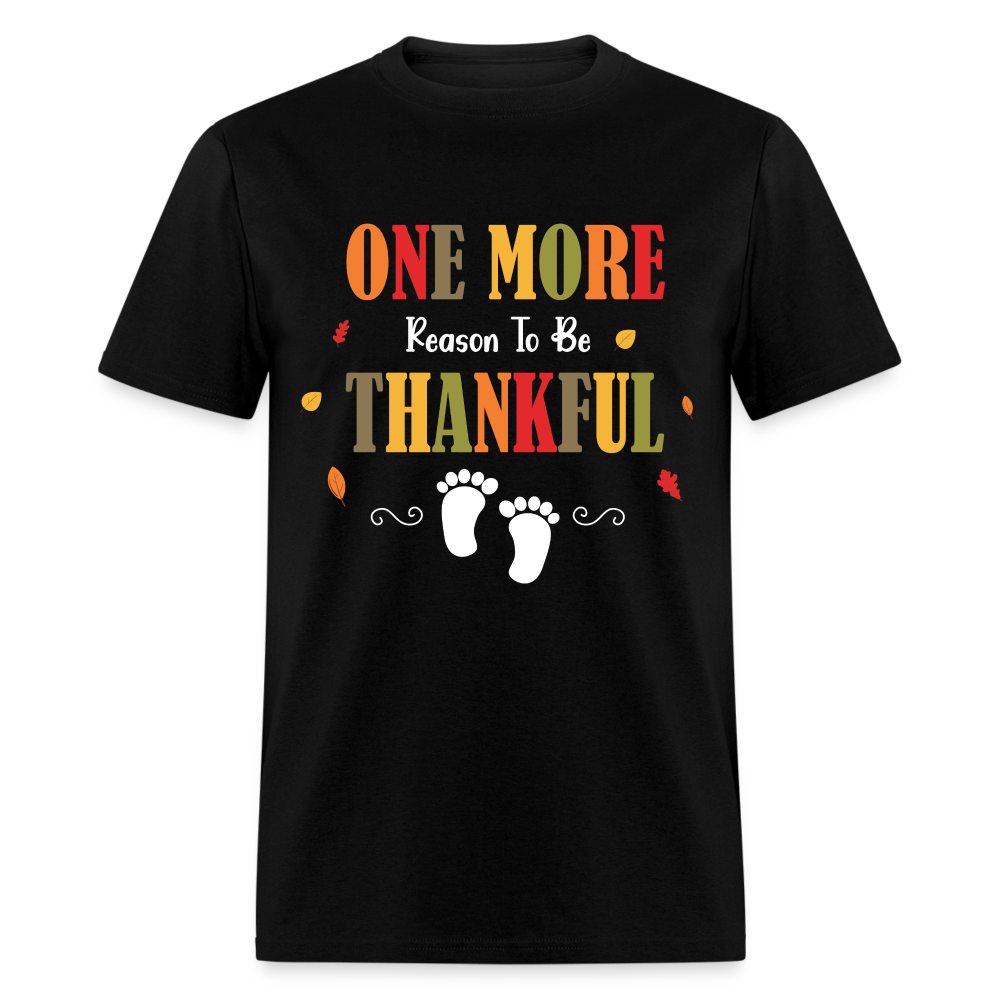 One More Reason to Be Thankful T-Shirt (Pregnancy Announcement) - black