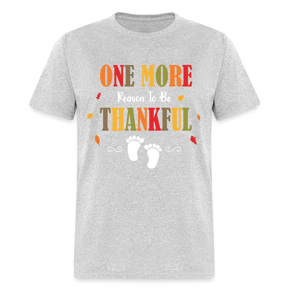 One More Reason to Be Thankful T-Shirt (Pregnancy Announcement) - heather gray