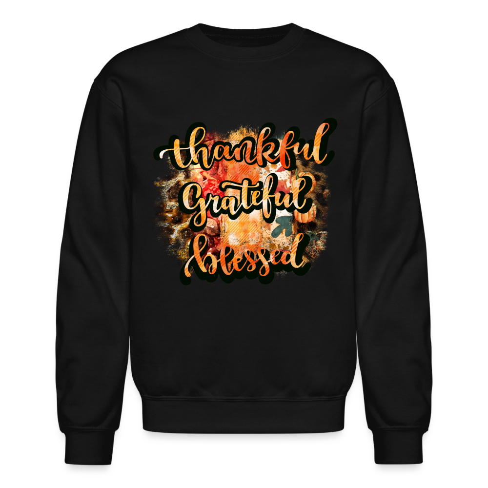 Thankful Grateful Blessed Sweatshirt - black
