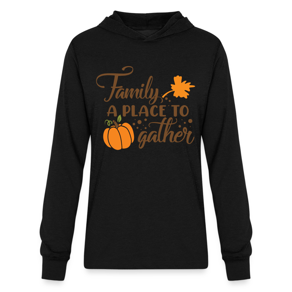 Family A Place To Gather Hoodie Shirt Color: black
