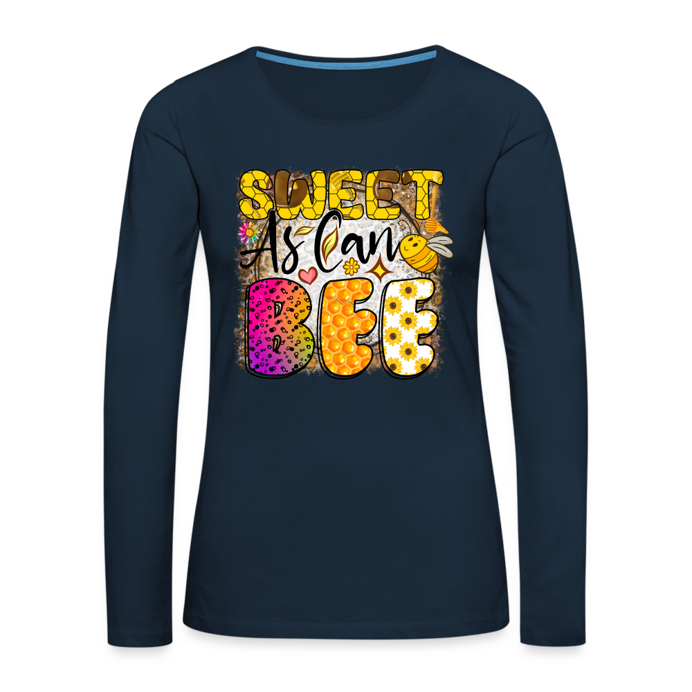 Sweet As Can BEE Women's Premium Long Sleeve T-Shirt Color: deep navy