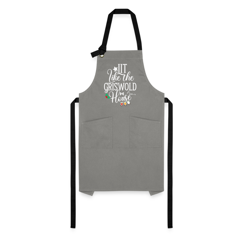 Lit Like The Griswold House - Artisan Apron - gray/black