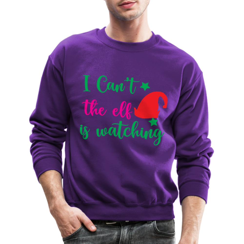 I Can't The Elf Is Watching Sweatshirt Color: forest green
