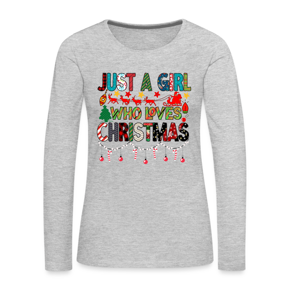 Just a Girl Who Loves Christmas Premium Long Sleeve T-Shirt Color: heather gray