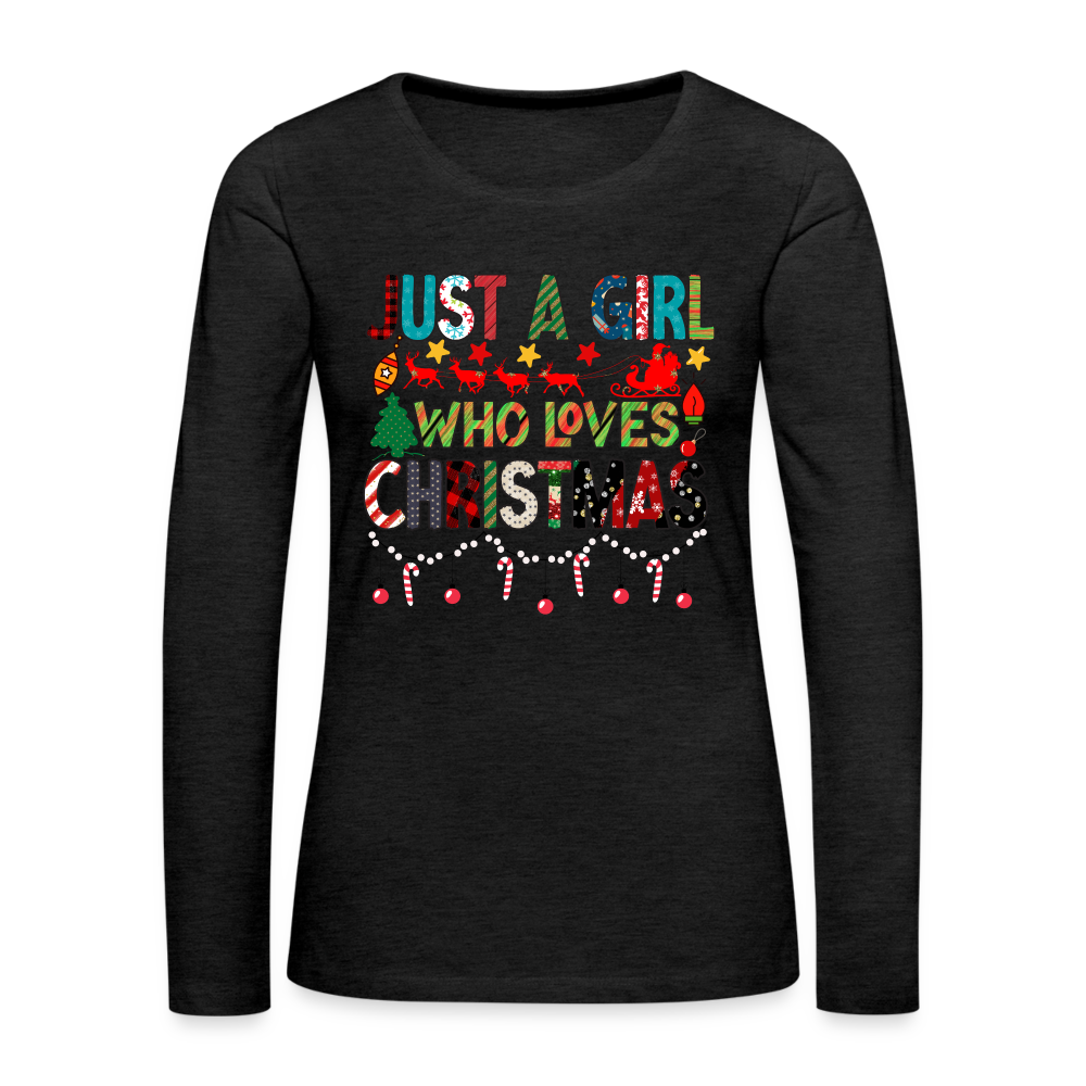 Just a Girl Who Loves Christmas Premium Long Sleeve T-Shirt Color: charcoal grey