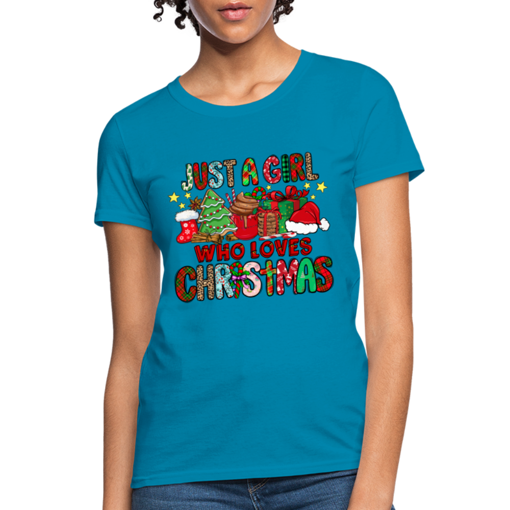 Just A Girl Who Loves Christmas T-Shirt - turquoise