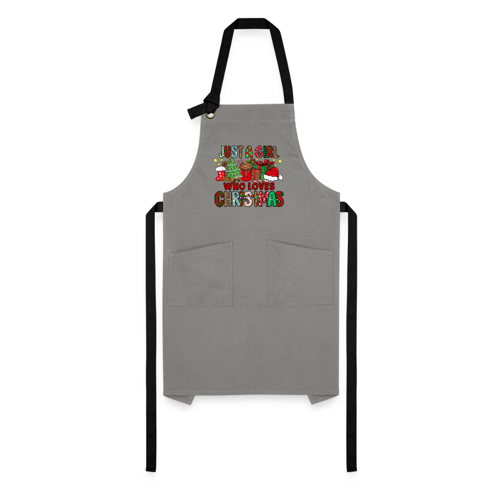 Just A Girl Who Loves Christmas - Artisan Apron - gray/black