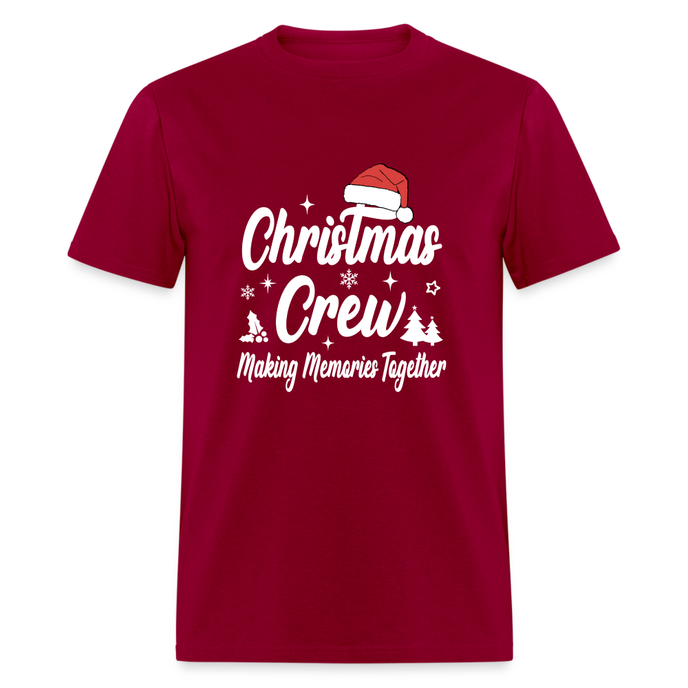 Christmas Crew T-Shirt (Making Memories Together) Color: dark red