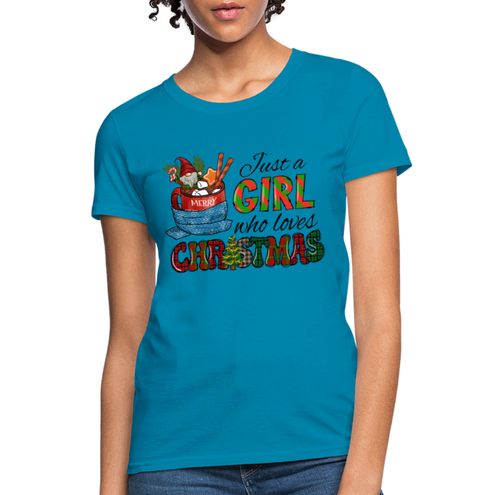 Just a Girl Who Loves Christmas T-Shirt - turquoise