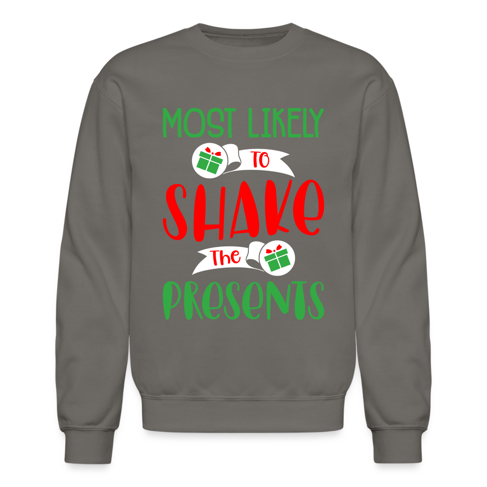 Most Likely To Shake the Presents Sweatshirt (Christmas) Color: asphalt gray