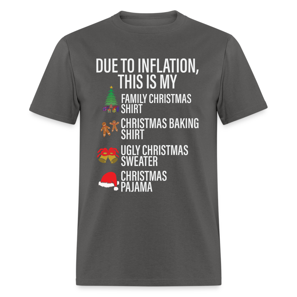 Due to Inflation T-Shirt (Christmas Version) - charcoal