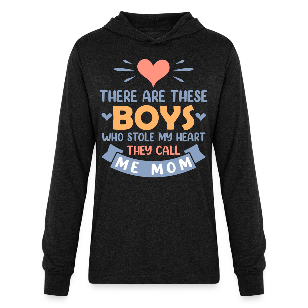 There Are These Boys Who Stole My Heart, They Call Me Mom Hoodie Shirt Color: heather black