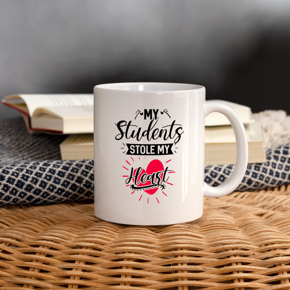 My Students Stole My Heart Coffee Mug - white