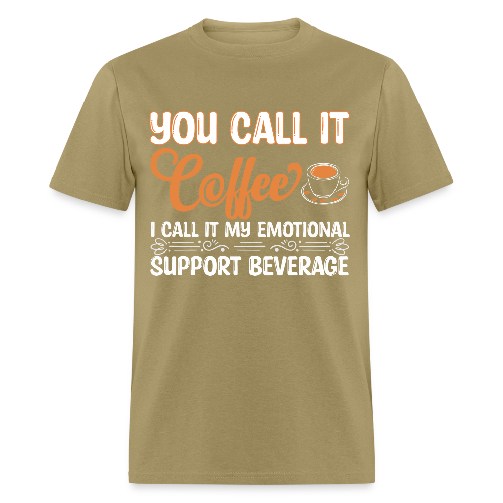 Coffee My Emotional Support Beverage T-Shirt - khaki