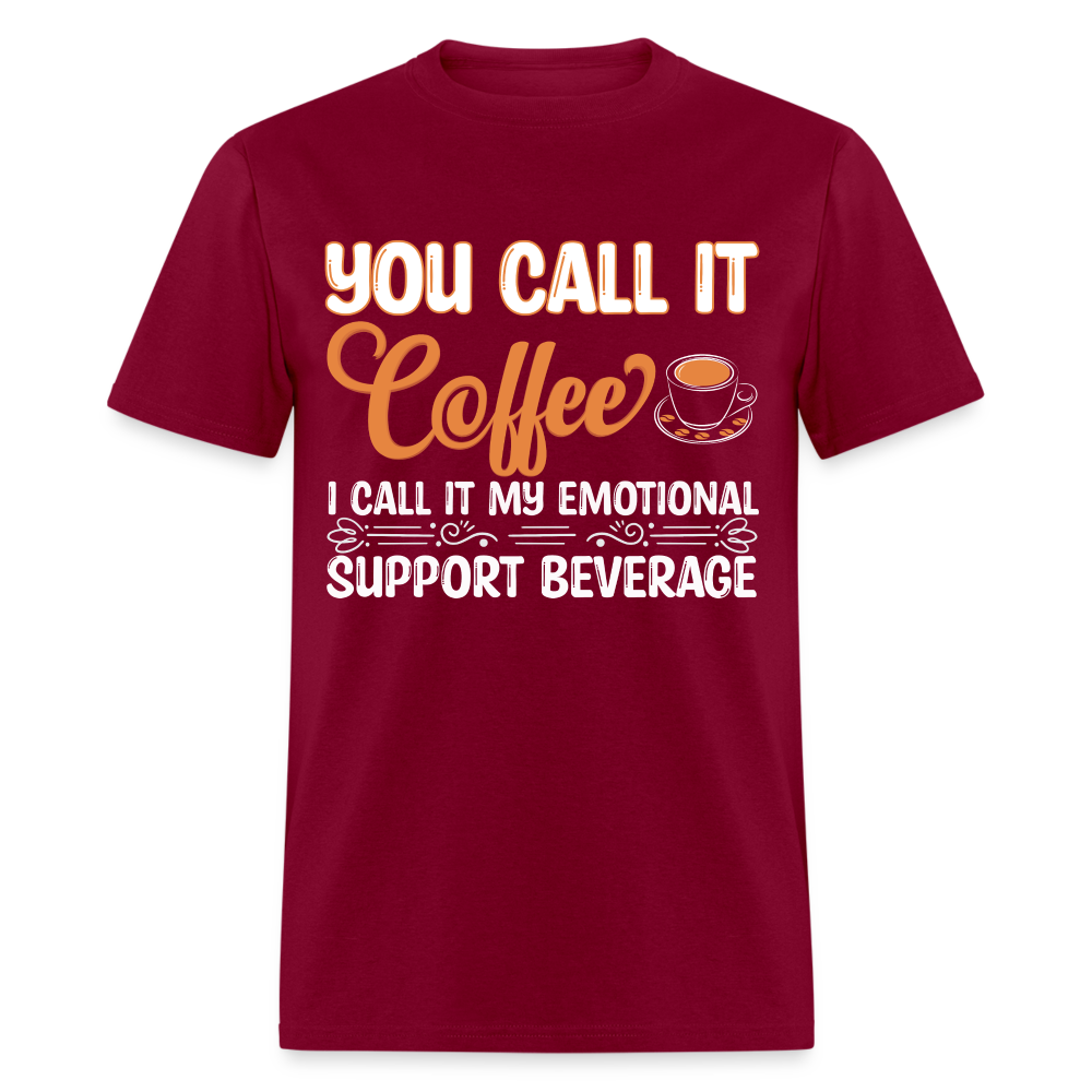 Coffee My Emotional Support Beverage T-Shirt - burgundy