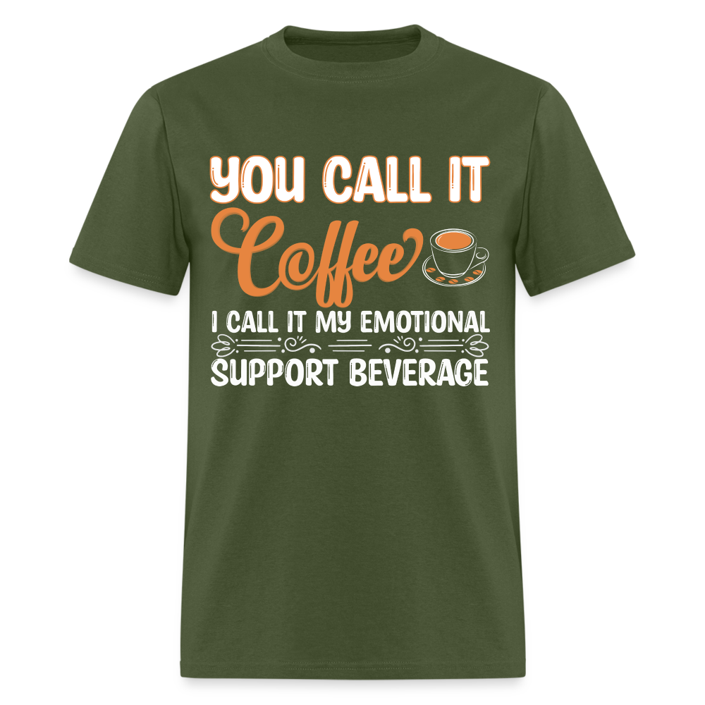 Coffee My Emotional Support Beverage T-Shirt - military green