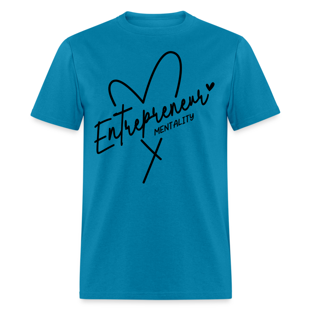 Entrepreneur Mentality T-Shirt - turquoise