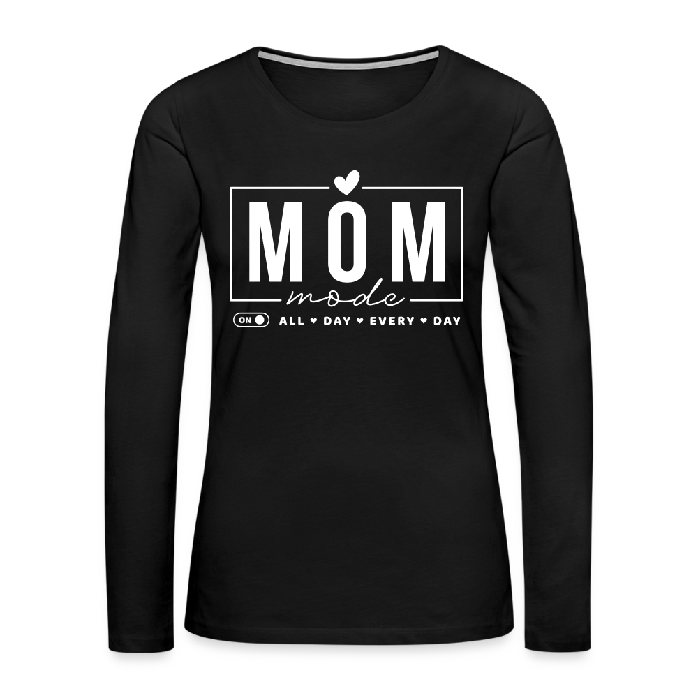 Mom Mode All Day Every Day Women's Premium Long Sleeve T-Shirt (White Letters) Color: charcoal grey
