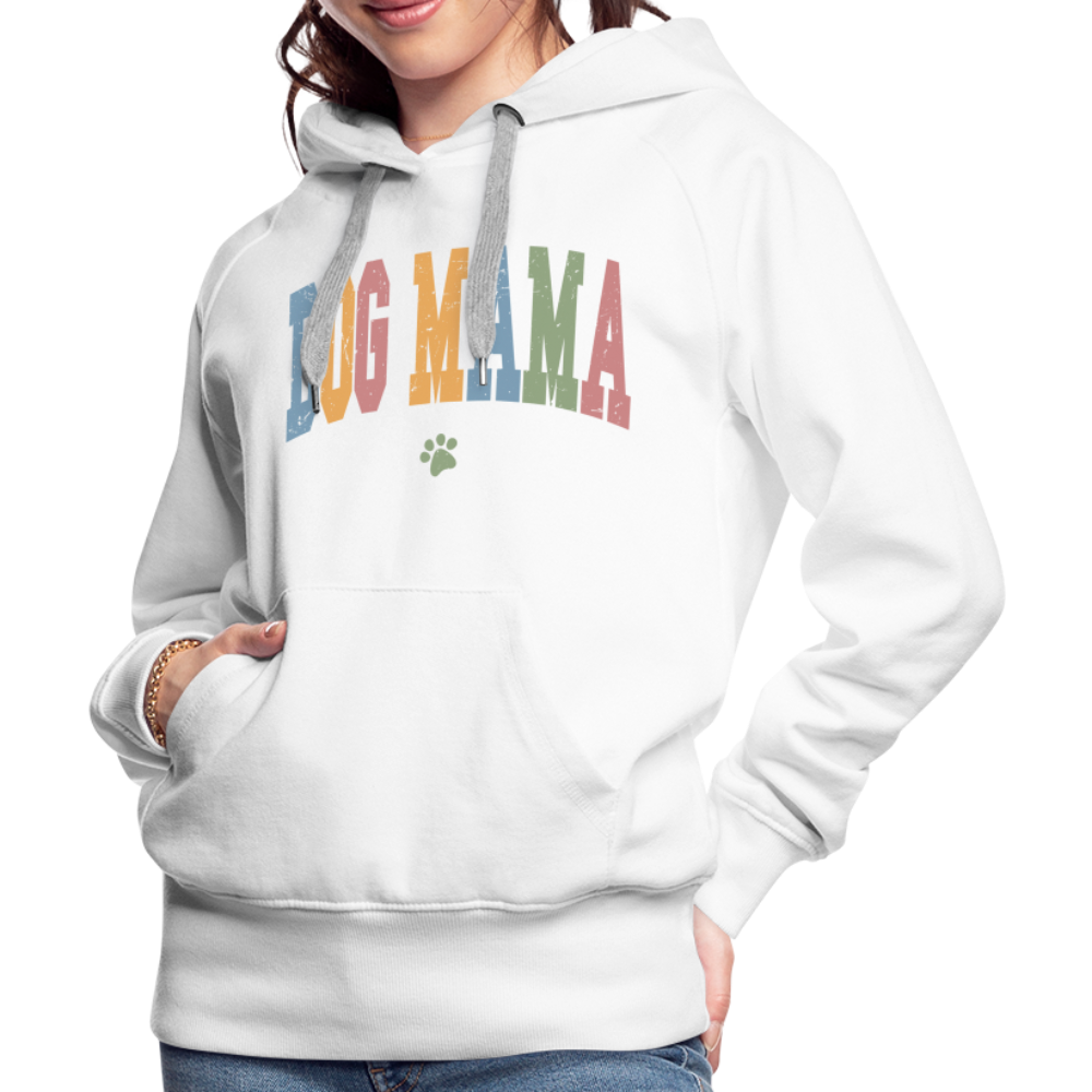 Dog Mama : Women’s Premium Hoodie - white