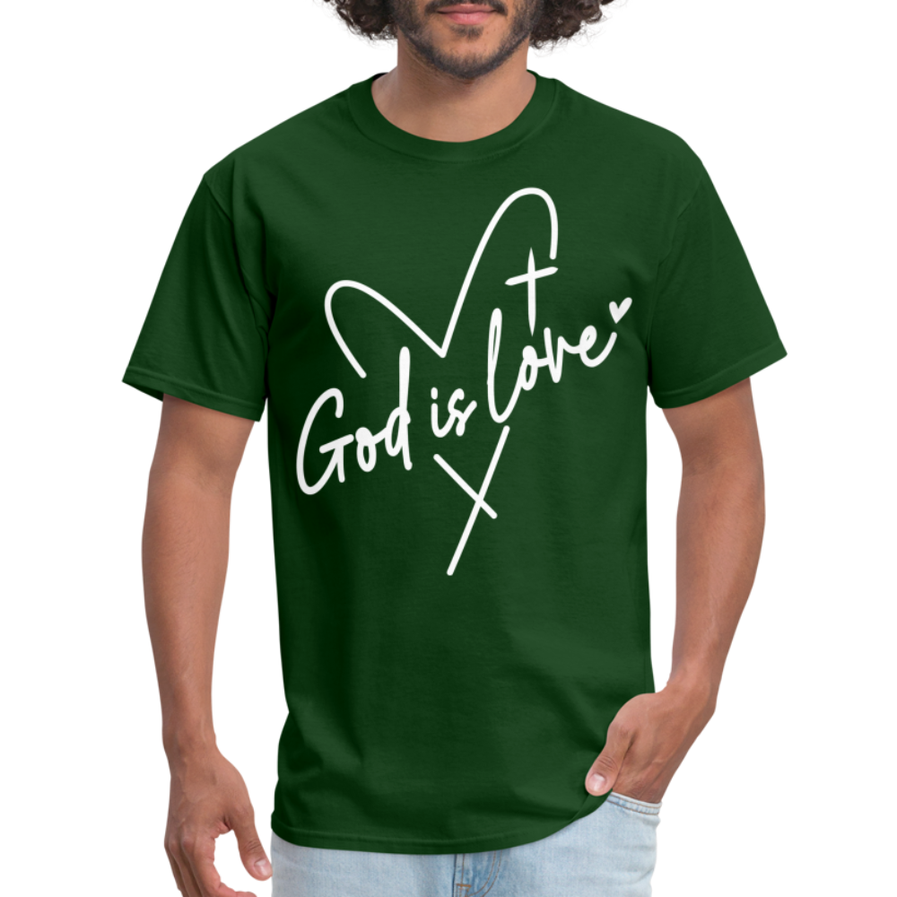 God is Love T-Shirt (White Letters) - forest green