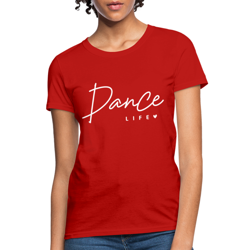 Dance Life Women's T-Shirt - red