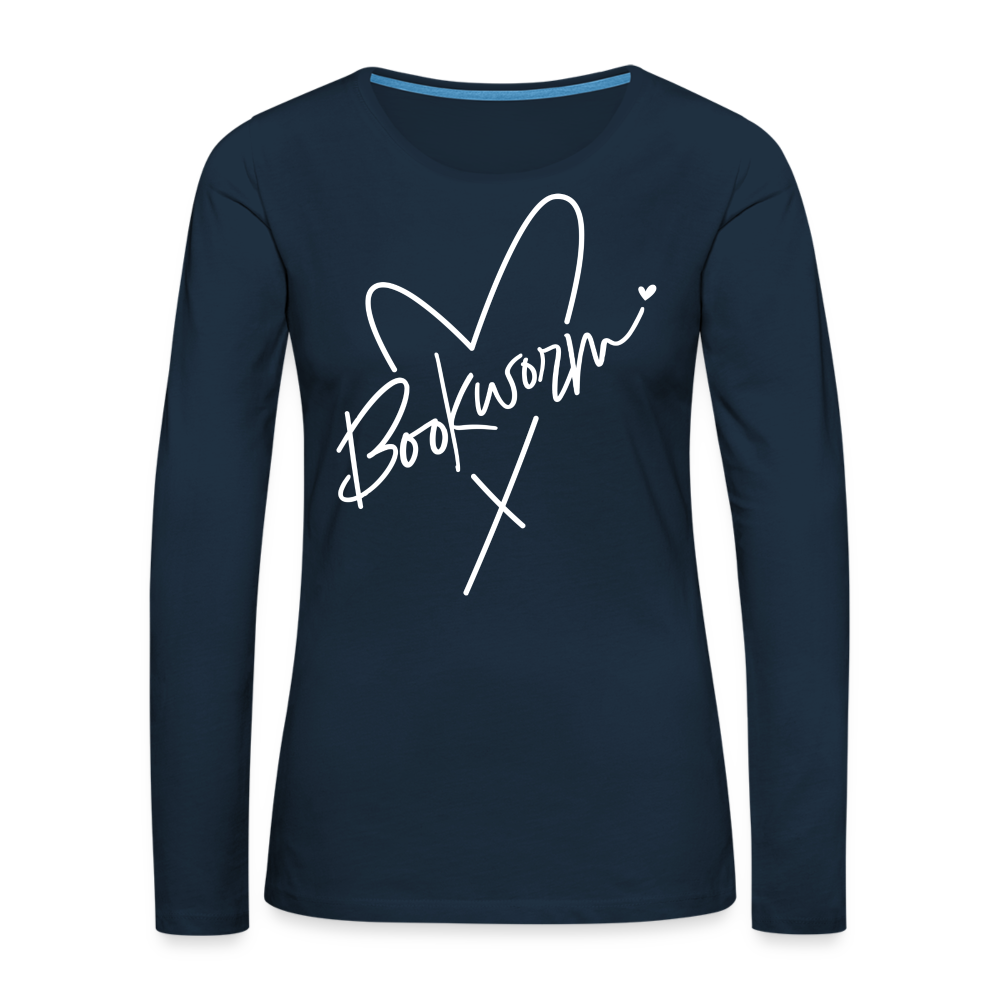 Bookworm : Women's Premium Long Sleeve T-Shirt Color: deep navy