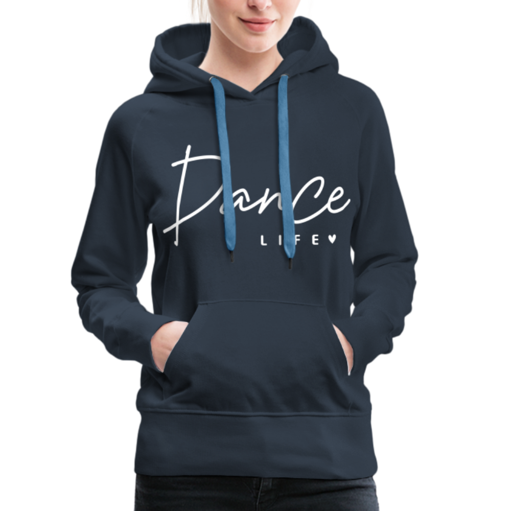 Dance Life : Women’s Premium Hoodie - navy