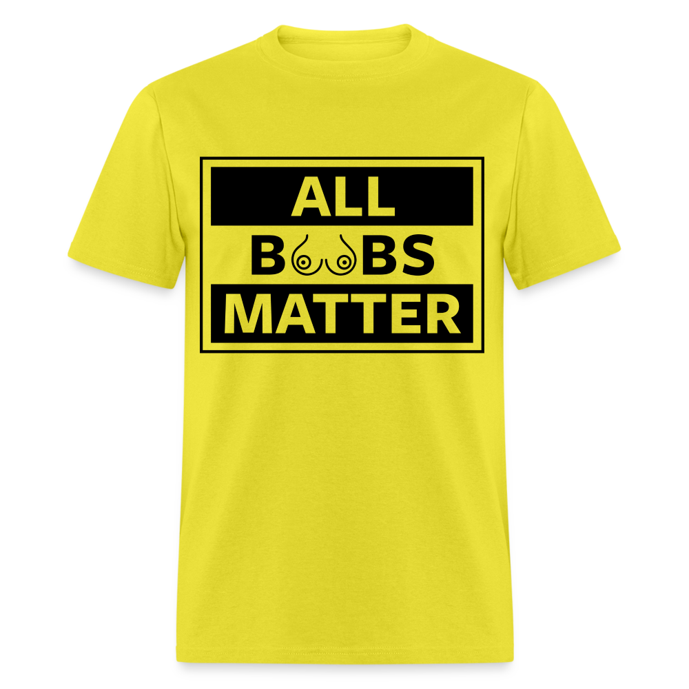 All Boobs Matter T-Shirt - yellow