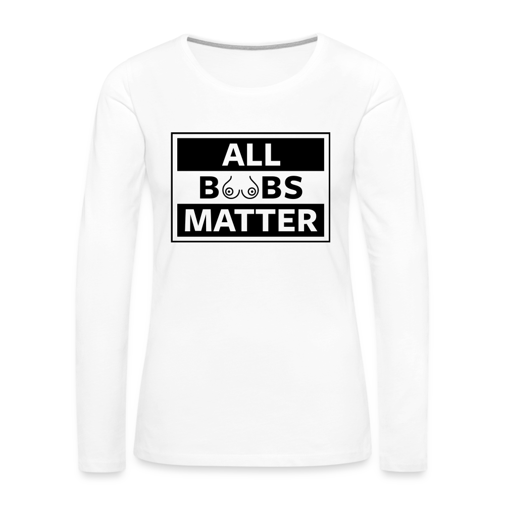 All Boobs Matter : Women's Premium Long Sleeve T-Shirt Color: heather gray