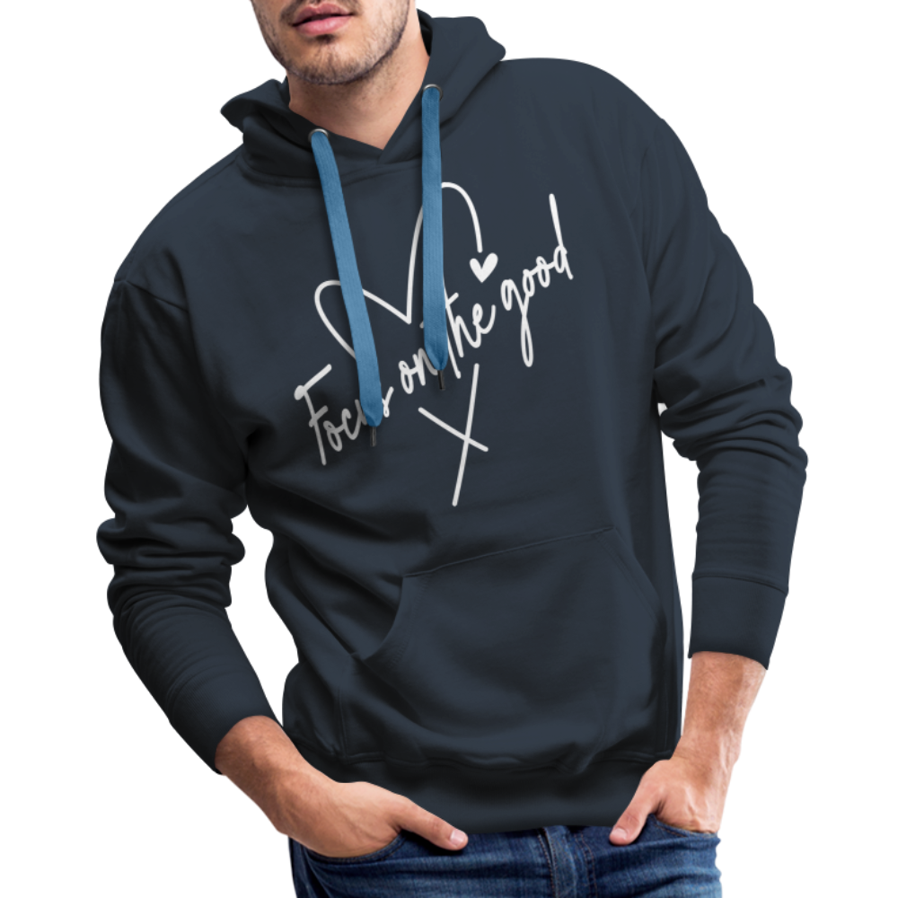 Focus on the Good : Men’s Premium Hoodie (White Letters) Color: black