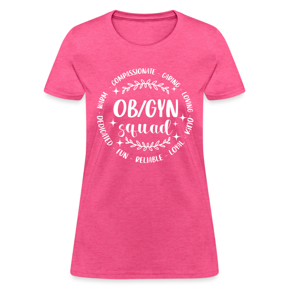 OBGYN Squad : Women's T-Shirt (Gynecology) - heather pink